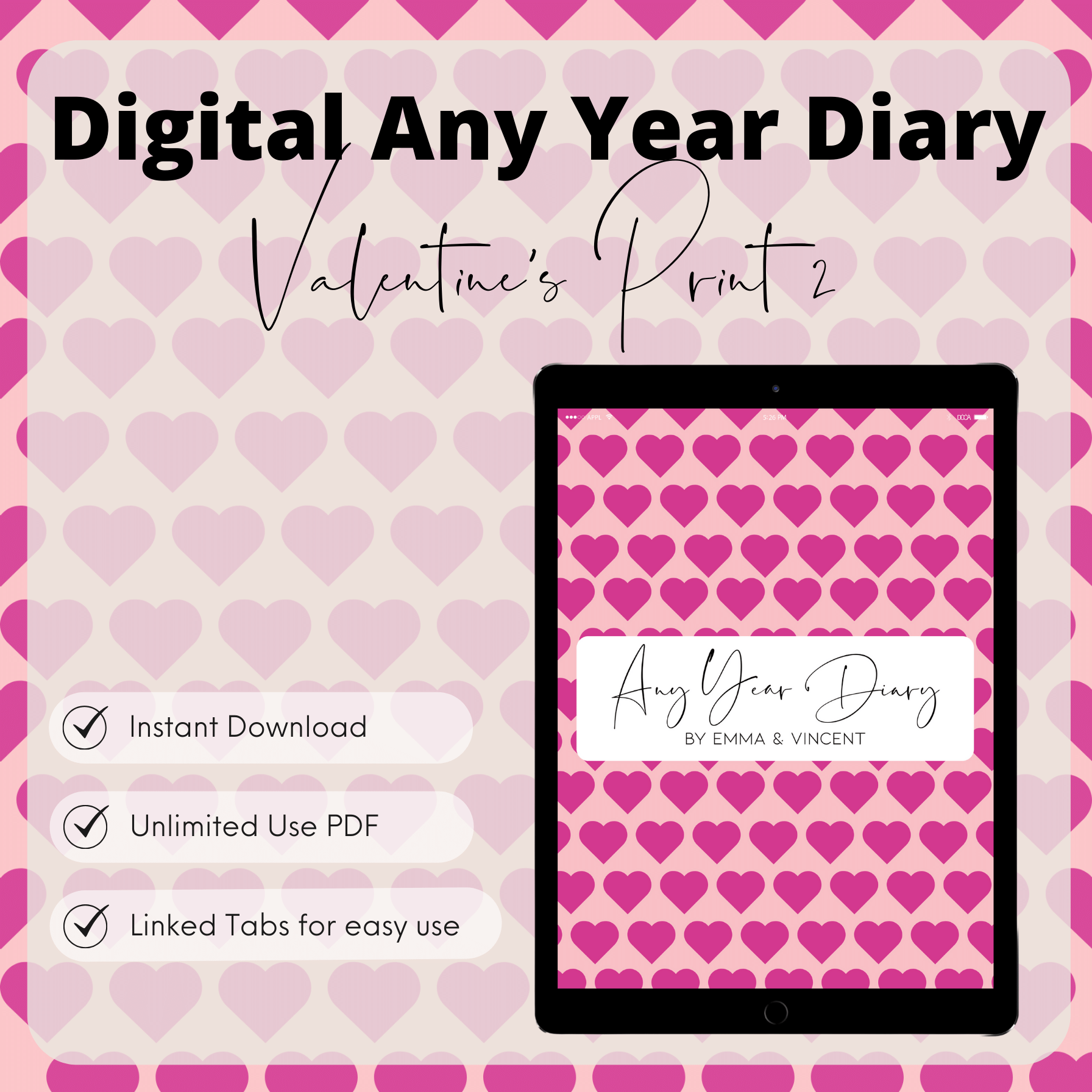 DIGITAL ANY YEAR DIARY (Valentine's Print 2)