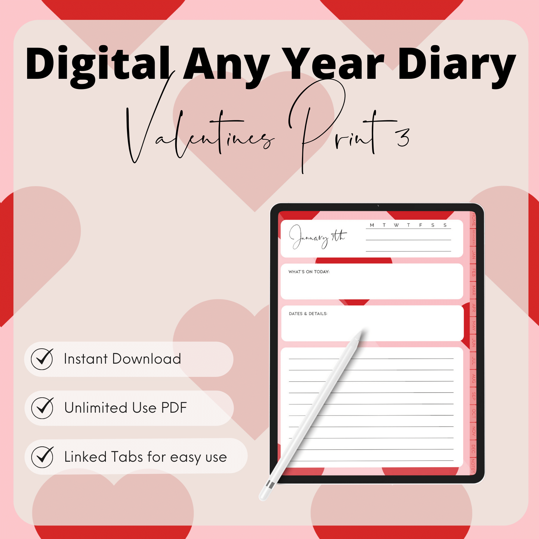 DIGITAL ANY YEAR DIARY (Valentine's Print 3)