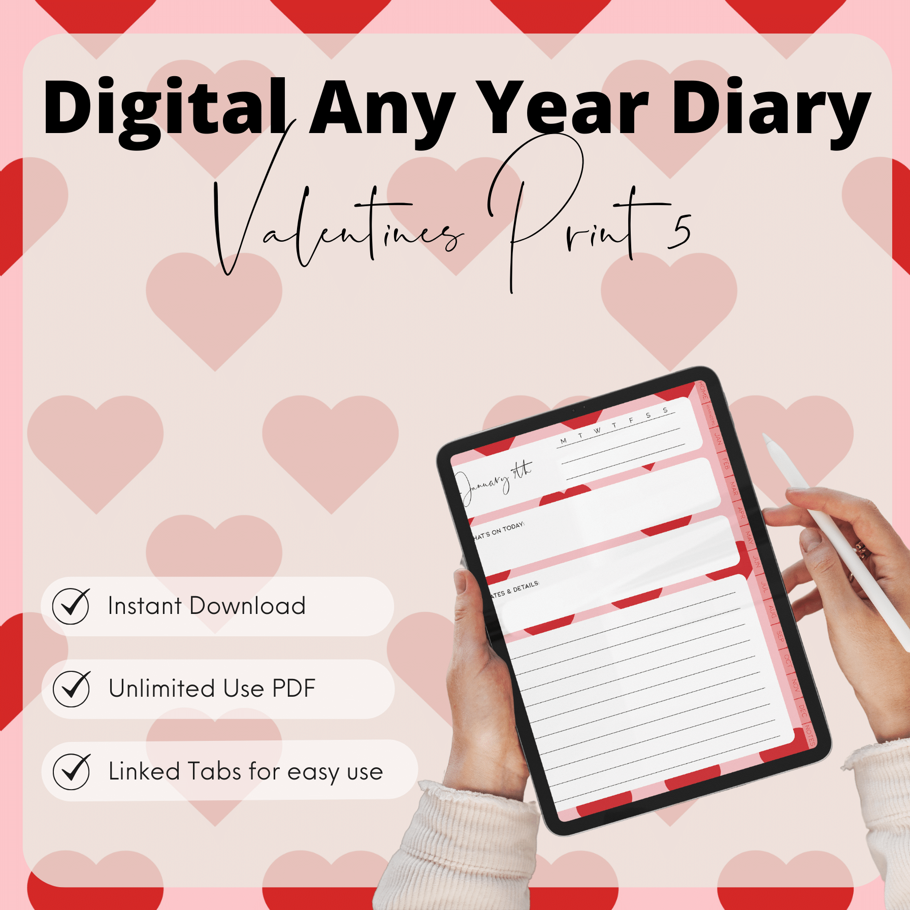 DIGITAL ANY YEAR DIARY (Valentine's Print 5)